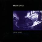 Kristian Schultze - Born To Breathe