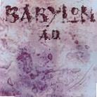 Babylon A.D. - ---