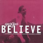 Gus Gus - Believe 2