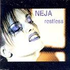 Neja - Restless