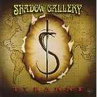 Shadow Gallery - Tyranny