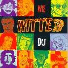 Witte Xp - Wie Du