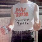 Daily Terror - Schmutzige Zeiten