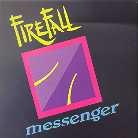 Firefall - Messenger