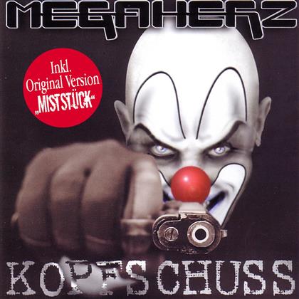 Megaherz - Kopfschuss