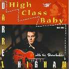 Darrel Higham - High Class Baby