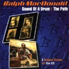 Ralph MacDonald - Sound Of A Drum & The Path