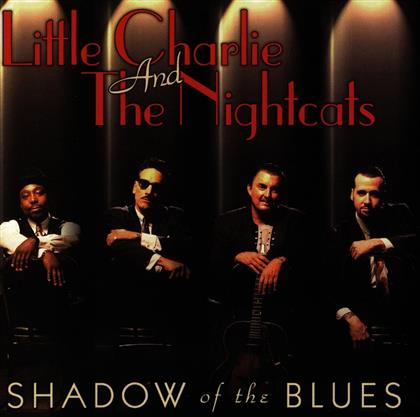 Little Charlie - Shadow Of The Blues