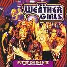 The Weather Girls - Puttin' On The Hits
