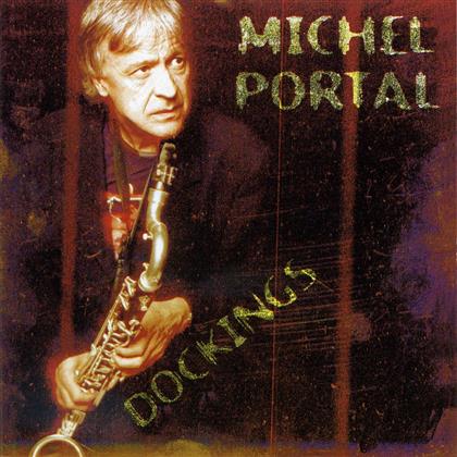 Michel Portal - Dockings