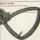Baked Beans - Two Beans Or Not Two Beans