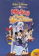 Mickey - Le club des Méchants