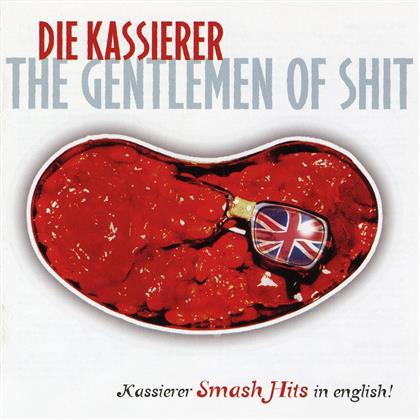 Die Kassierer - Gentlemen Of Shit