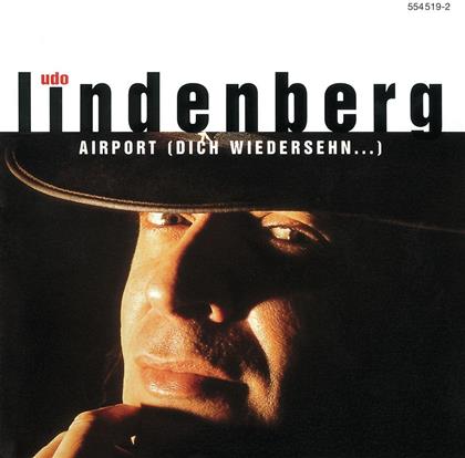 Udo Lindenberg - Airport (Dich Wiedersehen)