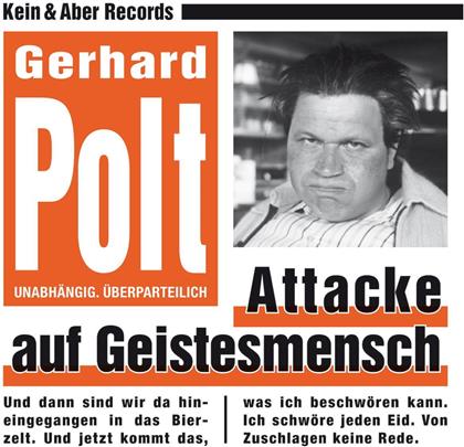 Gerhard Polt - Attacke Auf Geistesmensch