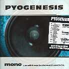 Pyogenesis - Mono