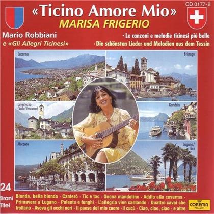 Marisa Frigerio - Ticino Amore Mio