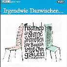 Irgendwie Dazwischen - Various - Fischmob/Sterne/Lee Buddah