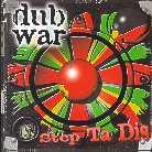 Dub War - Step Ta Dis - Remix Compilation