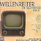 Wellenreiter - In Schwarz Vol. 3