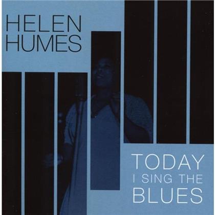 Helen Humes - Today I Sing The Blues