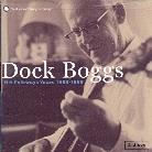 Dock Boggs - His Folkways Years 63-68 (2 CDs)