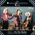 Maddox Brothers - Live On The Radio