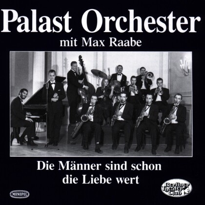 Palast Orchester - Die Maenner Sind Schon
