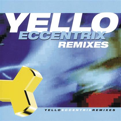 Yello - Eccentrix - Remix Album