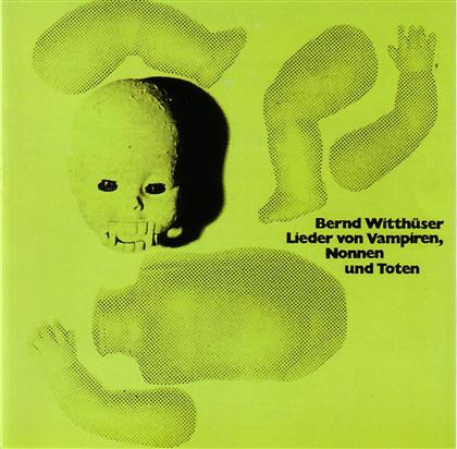 Bernd Witthüser - Lieder Von Vampiren, Nonn