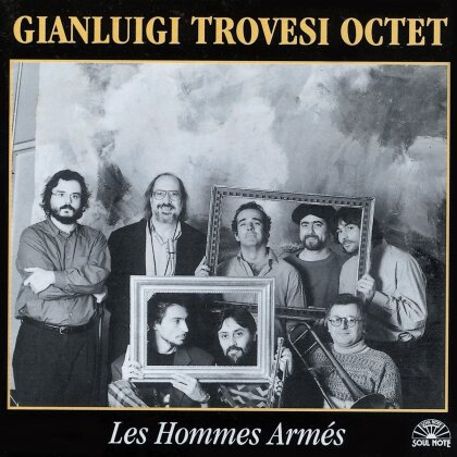 Gianluigi Trovesi - Les Hommes Armes