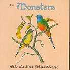The Monsters (Ch) - Birds Eat Martians