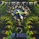 Prime Time - Miracle