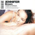 Jennifer Brown - Tuesday Afternoon