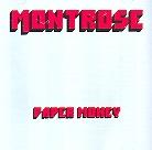 Montrose - Paper Money