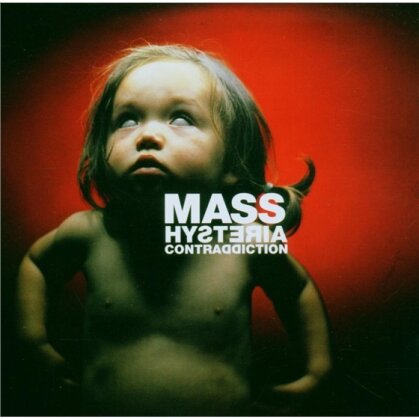 Mass Hysteria (France) - Contraddiction