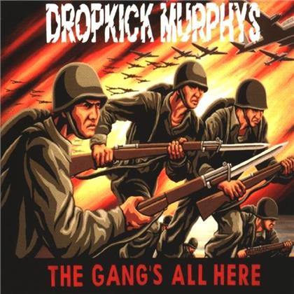Dropkick Murphys - Gang's All Here