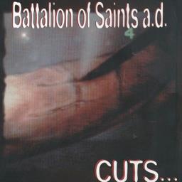 Battalion Of Saints - Cuts