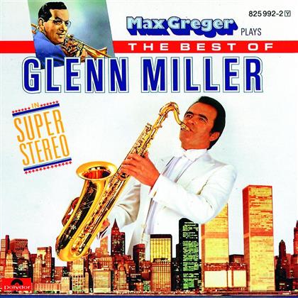 Max Greger - Plays Glenn Miller