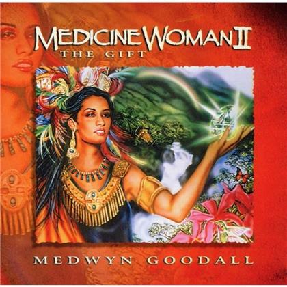 Medwyn Goodall - Medicine Woman 2