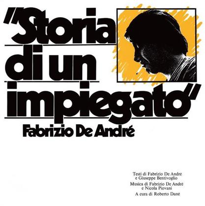 Fabrizio De André - Storia Di Un Impiegato (Versione Rimasterizzata)