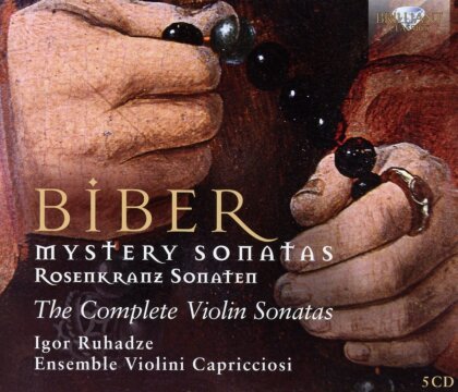Igor Ruhadze, Ensemble Violini Capricciosi & Heinrich Ignaz Franz von Biber (1644-1704) - Mystery Sonatas - Rosenkranz Sonaten
