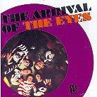 The Eyes - Arrival Of The Eyes - Complete Recording