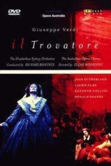 Elizabethan Sydney Orchestra, Richard Bonynge & Dame Joan Sutherland - Verdi - Il Trovatore (Arthaus Musik)