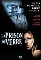 La Prison de Verre (2001)