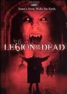 Legion of the dead (2001) (Widescreen)