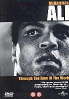 Muhammad Ali: - Through the eyes of the world
