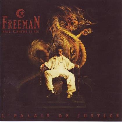 Freeman (IAM) - L'Palais De Justice