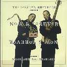 Braxton Brothers - Now & Forever