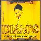 Diam's - Premiere Mandat